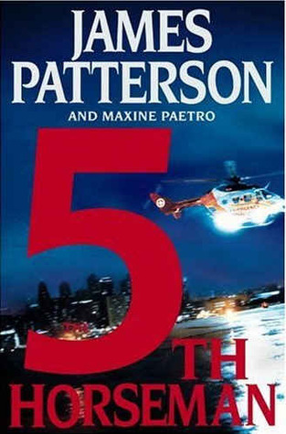 The 5th Horseman (2006) by James Patterson