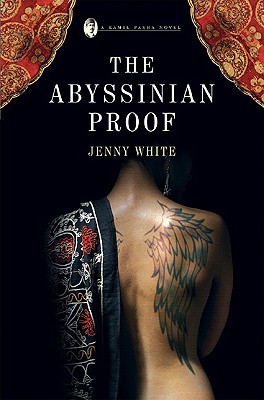 The Abyssinian Proof (2008) by Jenny White