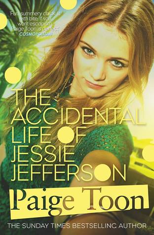 The Accidental Life of Jessie Jefferson (2014) by Paige Toon
