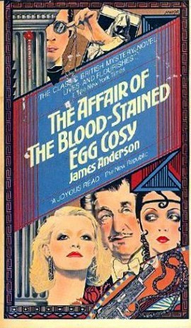 The Affair of the Blood-Stained Egg Cosy (1978) by James Anderson