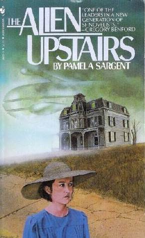 The Alien Upstairs (1985) by Pamela Sargent