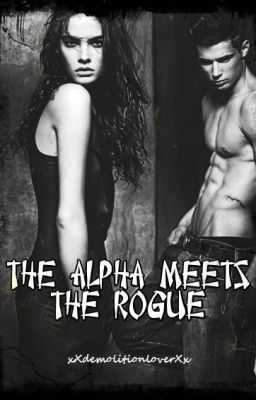 The Alpha Meets The Rogue (2012)