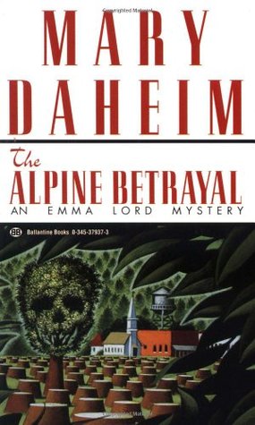 The Alpine Betrayal (1993) by Mary Daheim
