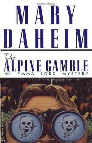 The Alpine Gamble (1996) by Mary Daheim
