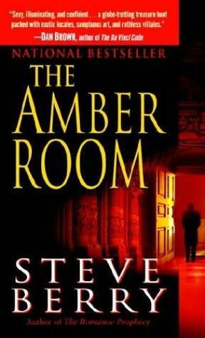 The Amber Room (2015) by Steve Berry
