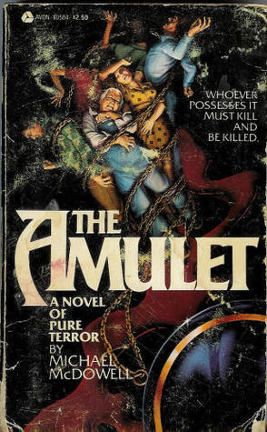 The Amulet (1979) by Michael McDowell