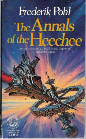 The Annals of the Heechee (1988) by Frederik Pohl