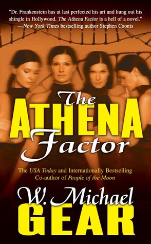 The Athena Factor (2006) by W. Michael Gear