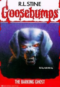 The Barking Ghost (1995) by R.L. Stine