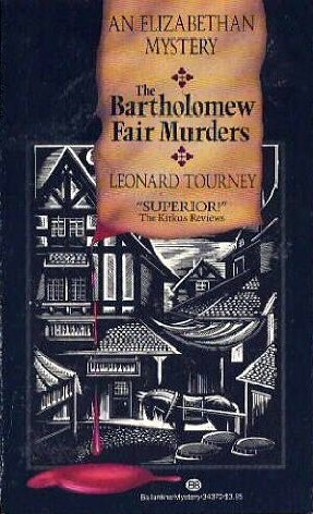 The Bartholomew Fair Murders (1987) by Leonard Tourney