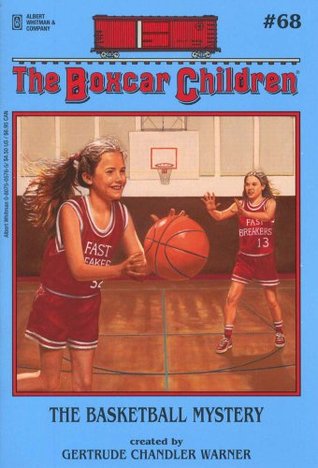 The Basketball Mystery (1999) by Gertrude Chandler Warner