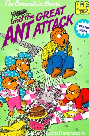 The Berenstain Bears and the Great Ant Attack (2000) by Stan Berenstain