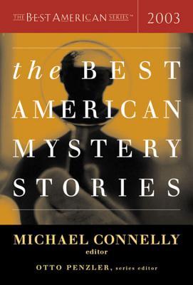 The Best American Mystery Stories 2003 (2003) by Otto Penzler