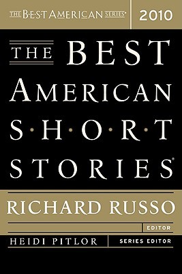 The Best American Short Stories 2010 (2010) by Richard Russo