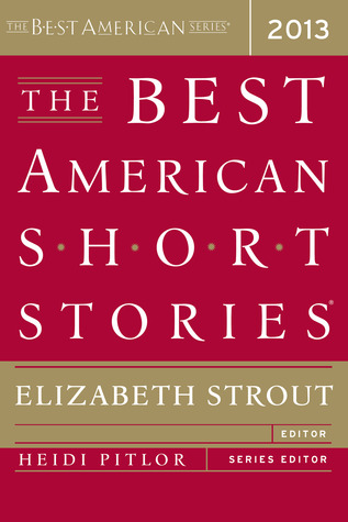 The Best American Short Stories 2013 (2013) by Heidi Pitlor