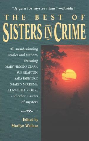 The Best of Sisters in Crime (2000) by Deidre S. Laiken