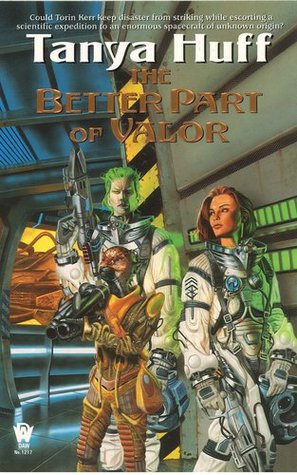 The Better Part of Valor (2002) by Tanya Huff