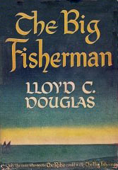 The Big Fisherman (2015) by Lloyd C. Douglas