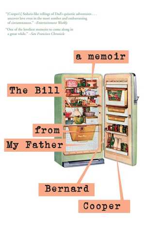 The Bill from My Father: A Memoir (2007) by Bernard Cooper