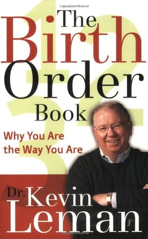 The Birth Order Book: Why You Are the Way You Are (2004)