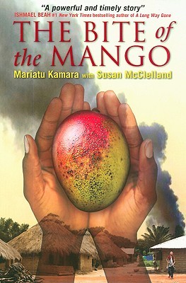 The Bite of the Mango (2008) by Mariatu Kamara