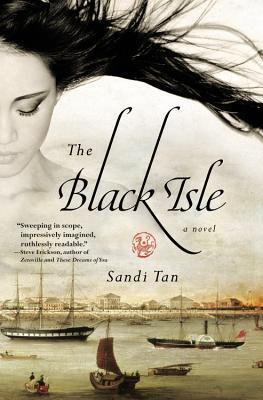 The Black Isle. Sandi Tan (2012) by Sandi Tan