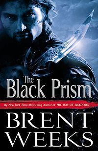 The Black Prism (2010) by Brent Weeks
