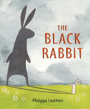 The Black Rabbit (2013) by Philippa Leathers