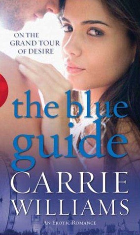 The Blue Guide (2007) by Carrie Williams