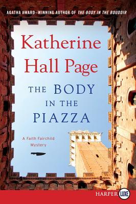 The Body in the Piazza LP (2013) by Katherine Hall Page