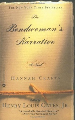 The Bondwoman's Narrative (2003) by Henry Louis Gates Jr.