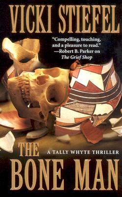 The Bone Man (2007) by Vicki Stiefel