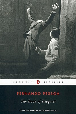 The Book of Disquiet (2002) by Fernando Pessoa
