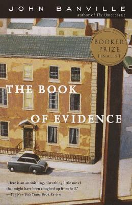The Book of Evidence (2001) by John Banville