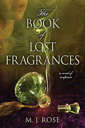 The Book of Lost Fragrances (2012) by M.J. Rose