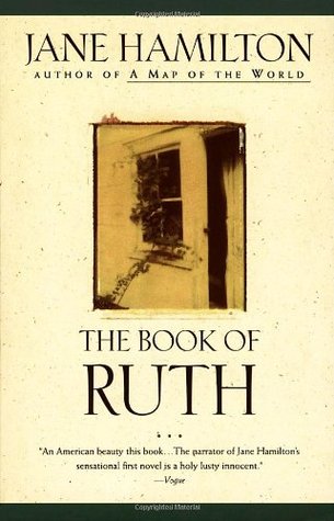 The Book of Ruth (1989) by Jane Hamilton