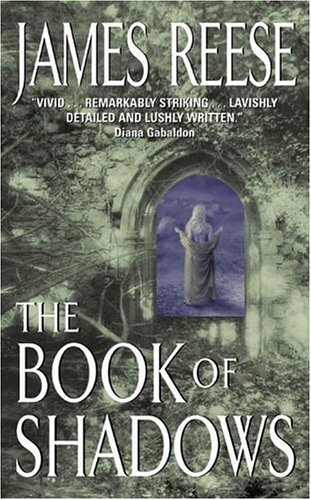 The Book of Shadows (2002) by James Reese