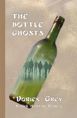 The Bottle Ghosts (2003) by Dorien Grey