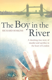 The Boy in the River (2012) by Richard Hoskins