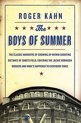 The Boys of Summer (1973) by Roger Kahn