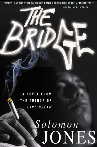 The Bridge (2003) by Solomon Jones