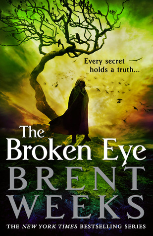 The Broken Eye (2014) by Brent Weeks