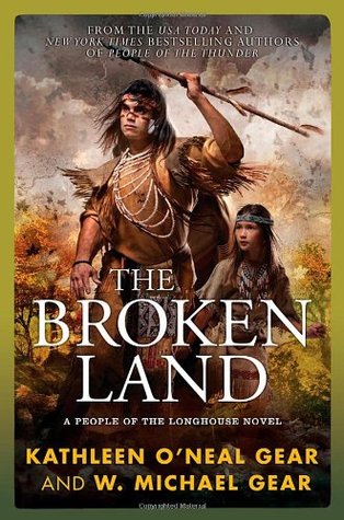 The Broken Land: A People of the Longhouse Novel (2012)