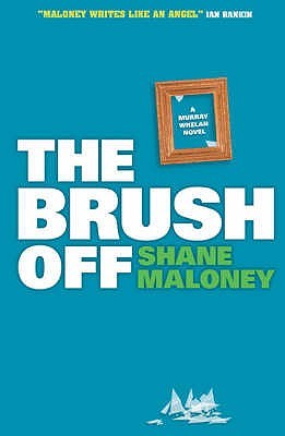 The Brush Off (2004) by Shane Maloney