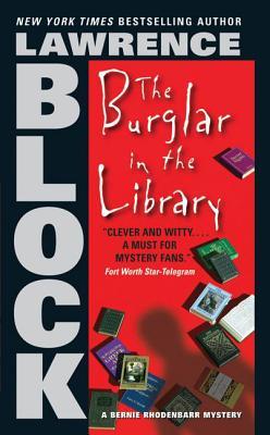 The Burglar in the Library (2007) by Lawrence Block