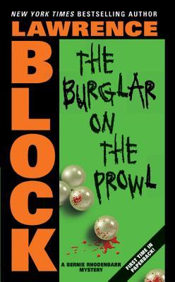 The Burglar on the Prowl (2005) by Lawrence Block