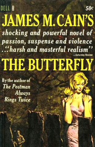 The Butterfly (1964) by James M. Cain