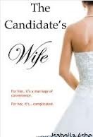 The Candidate's Wife (2012)