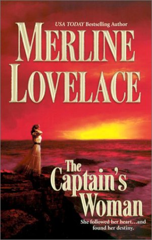 The Captain's Woman (2003) by Merline Lovelace