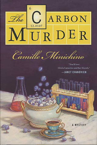 The Carbon Murder (2004) by Camille Minichino